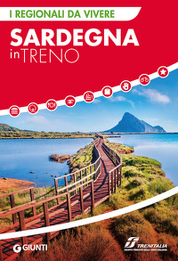 Sardegna in treno - Librerie.coop Sardegna in treno - Librerie.coop