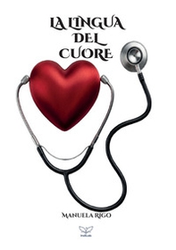 La lingua del cuore - Librerie.coop