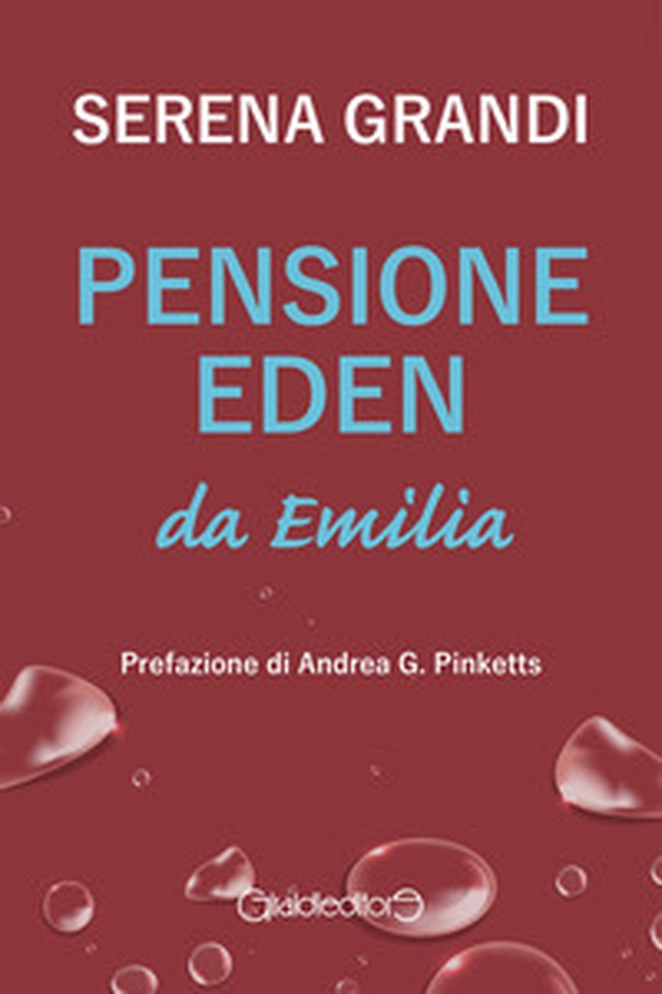 Pensione Eden da Emilia - Librerie.coop Pensione Eden da Emilia - Librerie.coop