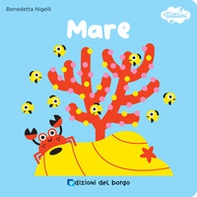 Il mare. I tattilini - Librerie.coop Il mare. I tattilini - Librerie.coop