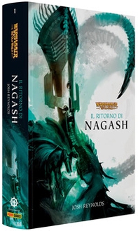 Il ritorno di Nagash. The old world. Warhammer - Vol. 1 - Librerie.coop