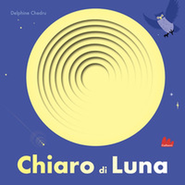 Esplorafori. Alla scoperta del mondo. Chiaro di luna! - Librerie.coop Esplorafori. Alla scoperta del mondo. Chiaro di luna! - Librerie.coop