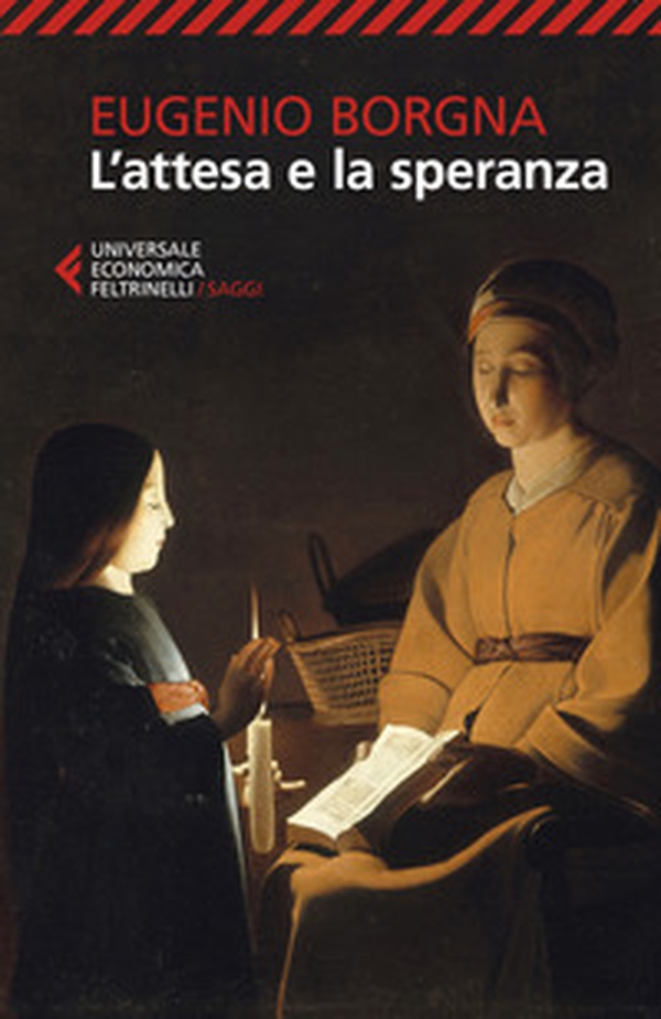 L'attesa e la speranza - Librerie.coop L'attesa e la speranza - Librerie.coop