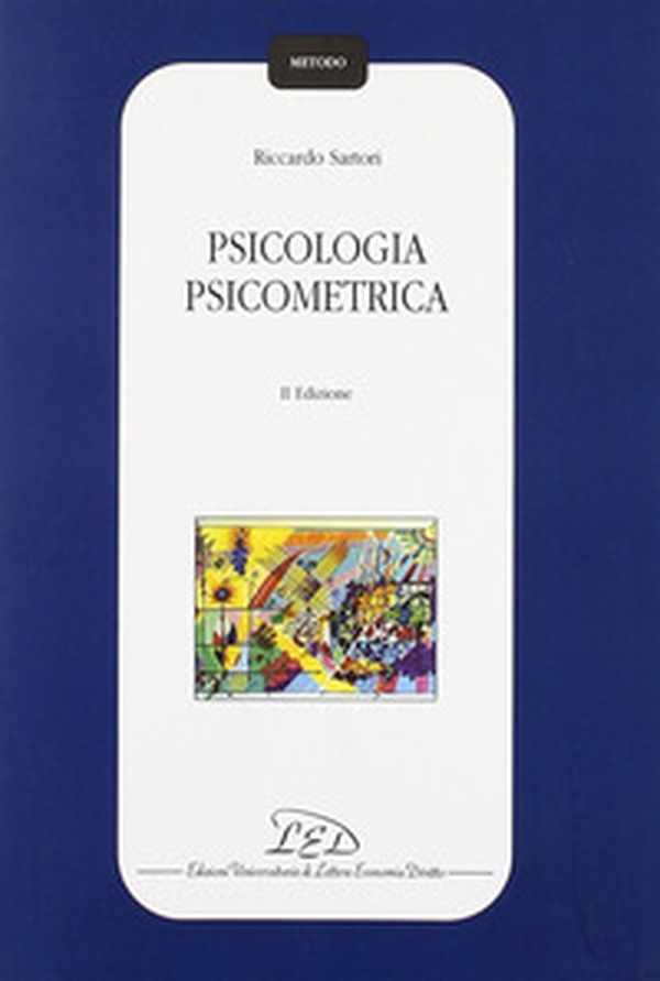 Psicologia psicometrica - Librerie.coop Psicologia psicometrica - Librerie.coop