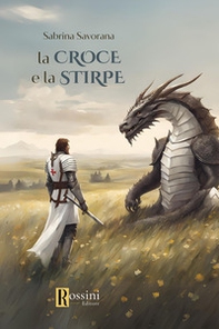 La croce e la stirpe - Librerie.coop La croce e la stirpe - Librerie.coop