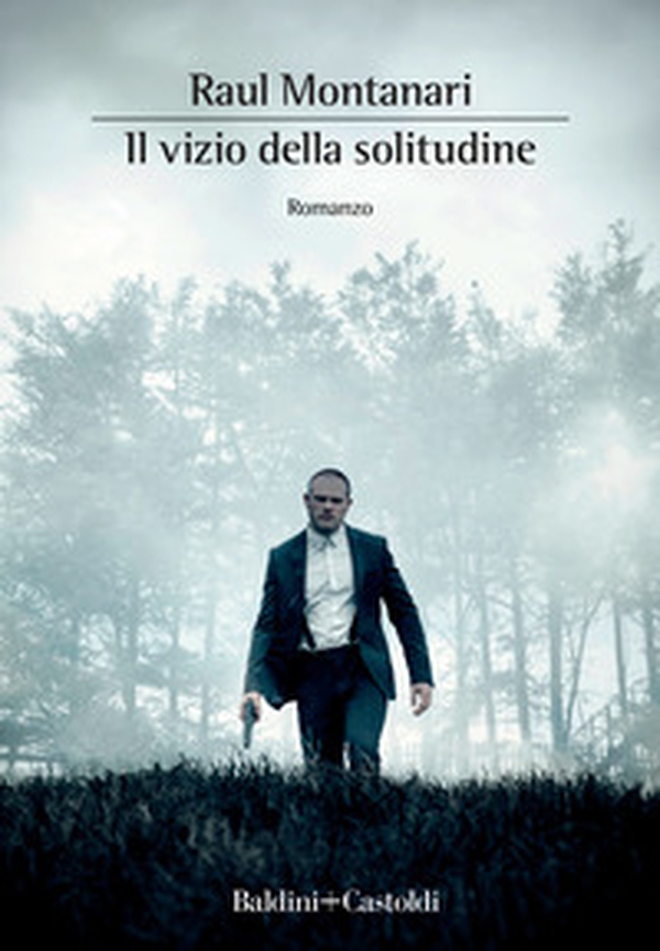 Il vizio della solitudine - Librerie.coop Il vizio della solitudine - Librerie.coop
