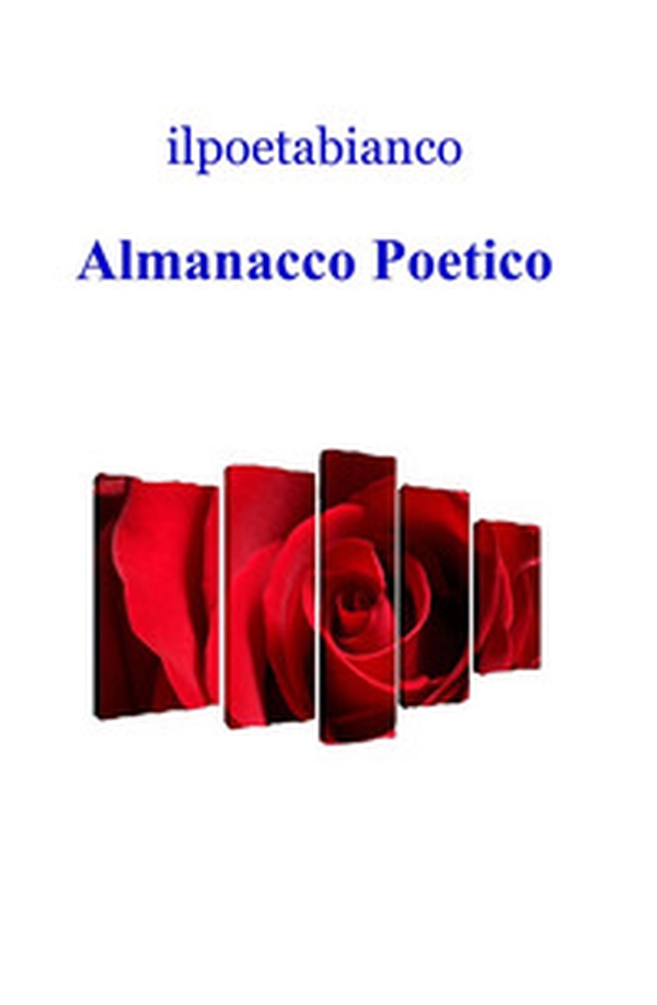 Almanacco poetico - Librerie.coop Almanacco poetico - Librerie.coop