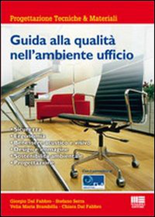 Guida alla qualità nell'ambiente ufficio - Librerie.coop Guida alla qualità nell'ambiente ufficio - Librerie.coop