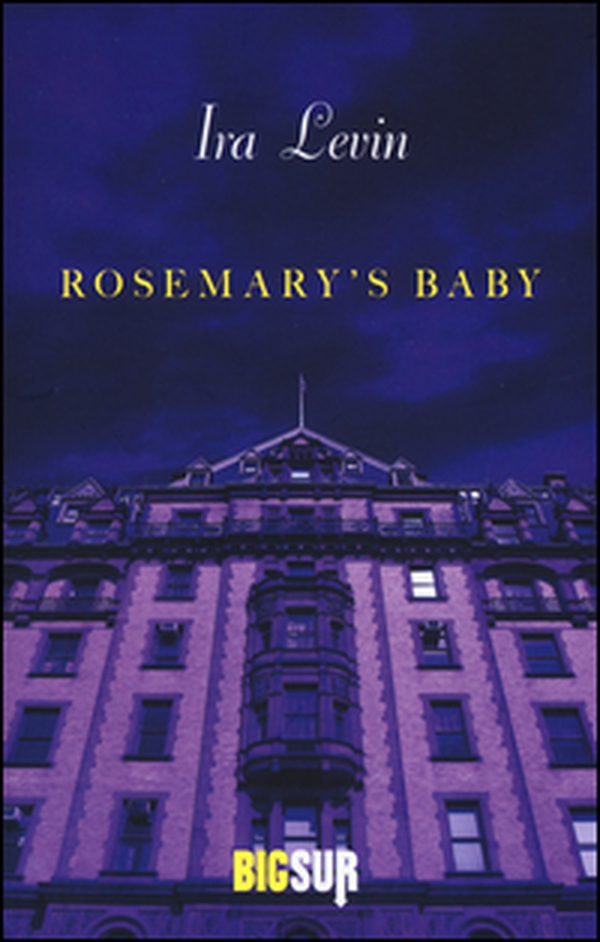 Rosemary's baby - Librerie.coop Rosemary's baby - Librerie.coop