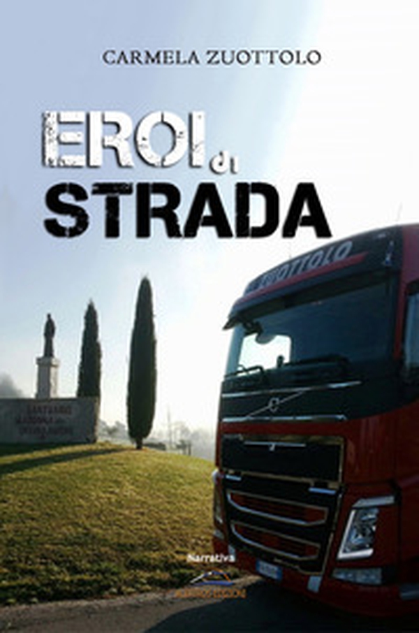 Eroi di strada - Librerie.coop Eroi di strada - Librerie.coop