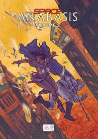 Space Anabasis - Vol. 2 - Librerie.coop Space Anabasis - Vol. 2 - Librerie.coop