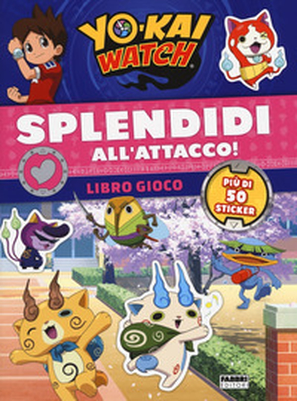 Splendidi all'attacco! Yo-kai Watch. Libro gioco. Con adesivi - Librerie.coop Splendidi all'attacco! Yo-kai Watch. Libro gioco. Con adesivi - Librerie.coop