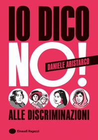Io dico no! Alle discriminazioni - Librerie.coop