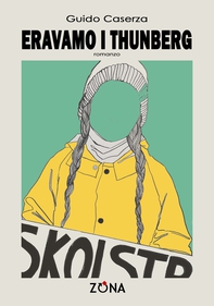 Eravamo i Thunberg - Librerie.coop