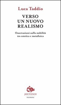 Verso un nuovo realismo. Osservazioni sulla stabilità tra estetica e metafisica - Librerie.coop