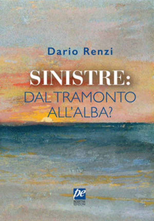 Sinistre: dal tramonto all'alba? - Librerie.coop