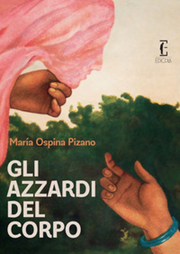 Gli azzardi del corpo - Librerie.coop Gli azzardi del corpo - Librerie.coop