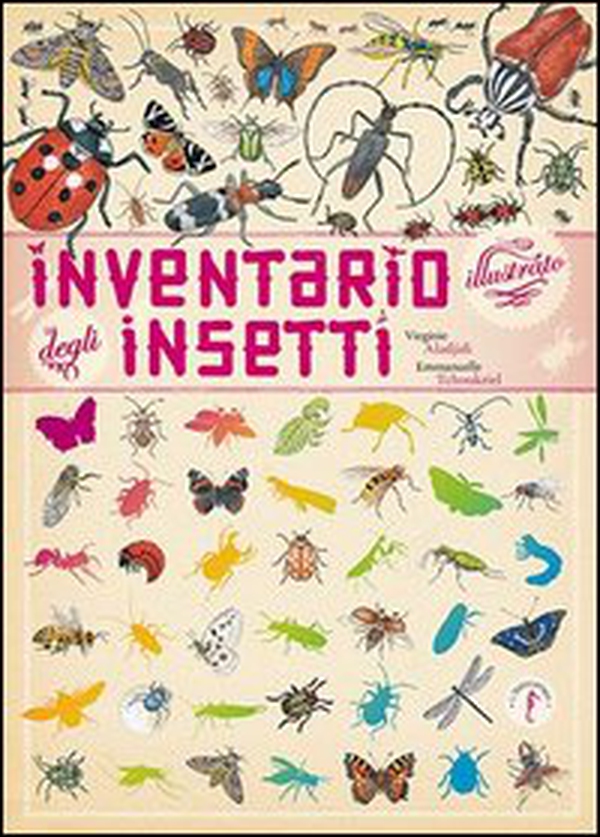 Inventario illustrato degli insetti - Librerie.coop Inventario illustrato degli insetti - Librerie.coop