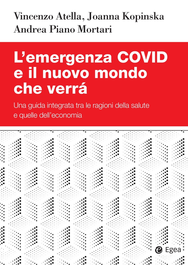 L'emergenza COVID e il mondo che verrà - Librerie.coop L'emergenza COVID e il mondo che verrà - Librerie.coop