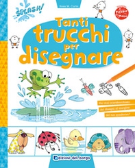 Tanti trucchi per disegnare - Librerie.coop Tanti trucchi per disegnare - Librerie.coop