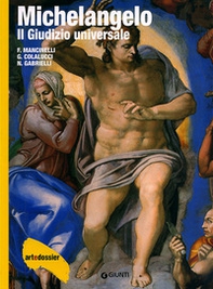 Michelangelo. Il giudizio universale - Librerie.coop