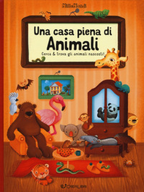Una casa piena di animali. Millemondi - Librerie.coop Una casa piena di animali. Millemondi - Librerie.coop