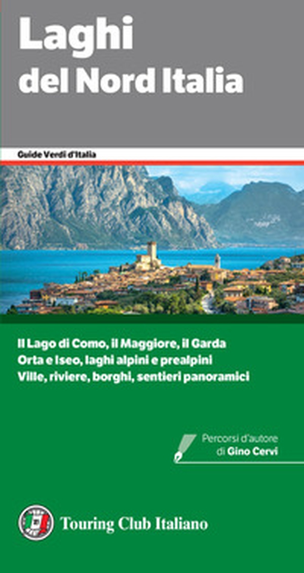 Laghi del Nord Italia - Librerie.coop Laghi del Nord Italia - Librerie.coop