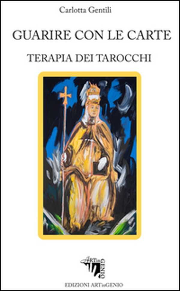 Guarire con le carte. Utilizzare i tarocchi per migliorare la nostra vita - Librerie.coop Guarire con le carte. Utilizzare i tarocchi per migliorare la nostra vita - Librerie.coop