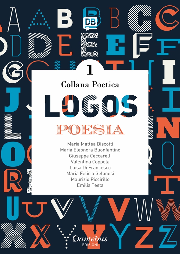 Collana Poetica Logos vol. 1 - Librerie.coop Collana Poetica Logos vol. 1 - Librerie.coop