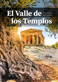 El Valle de los Templos. El parque y el museo - Librerie.coop El Valle de los Templos. El parque y el museo - Librerie.coop