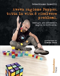 Aveva ragione Popper, tutta la vita è risolvere problemi. Consigli per affrontare meglio le difficoltà - Librerie.coop Aveva ragione Popper, tutta la vita è risolvere problemi. Consigli per affrontare meglio le difficoltà - Librerie.coop