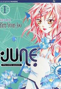 June the little queen - Vol. 1 - Librerie.coop
