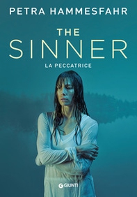 The sinner. La peccatrice - Librerie.coop The sinner. La peccatrice - Librerie.coop