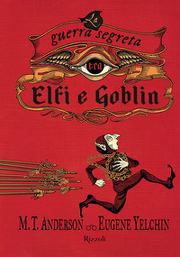 La guerra segreta tra Elfi e Goblin - Librerie.coop La guerra segreta tra Elfi e Goblin - Librerie.coop