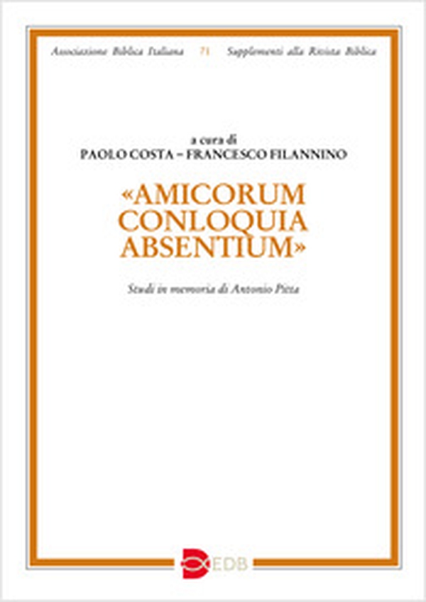 «Amicorum conloquia absentium». Studi in memoria di Antonio Pitta - Librerie.coop