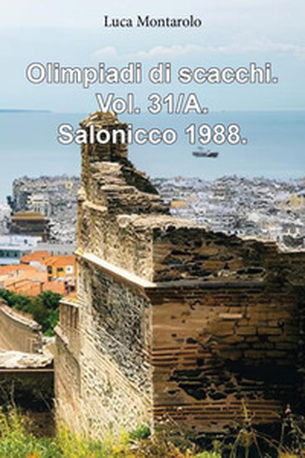 Olimpiadi di scacchi - Vol. 31\A - Librerie.coop Olimpiadi di scacchi - Vol. 31\A - Librerie.coop