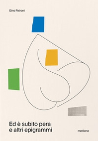 Ed è subito pera e altri epigrammi - Librerie.coop Ed è subito pera e altri epigrammi - Librerie.coop