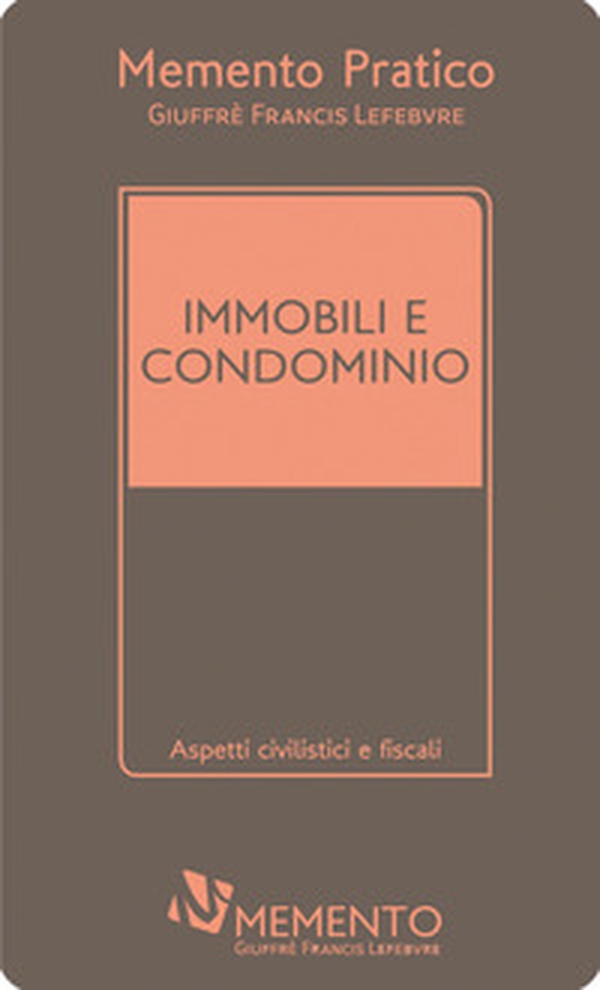 Memento immobili e condominio 2019 - Librerie.coop