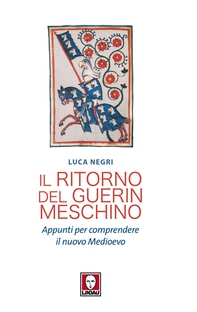Il ritorno del Guerin Meschino - Librerie.coop Il ritorno del Guerin Meschino - Librerie.coop