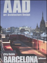 Barcelona. AAD. Art architecture design - Librerie.coop