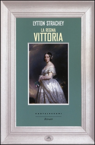 La regina Vittoria - Librerie.coop La regina Vittoria - Librerie.coop