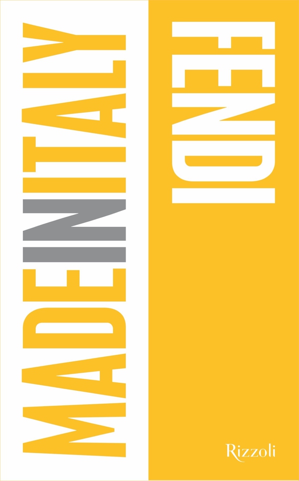 Made in Italy - Fendi - Librerie.coop Made in Italy - Fendi - Librerie.coop