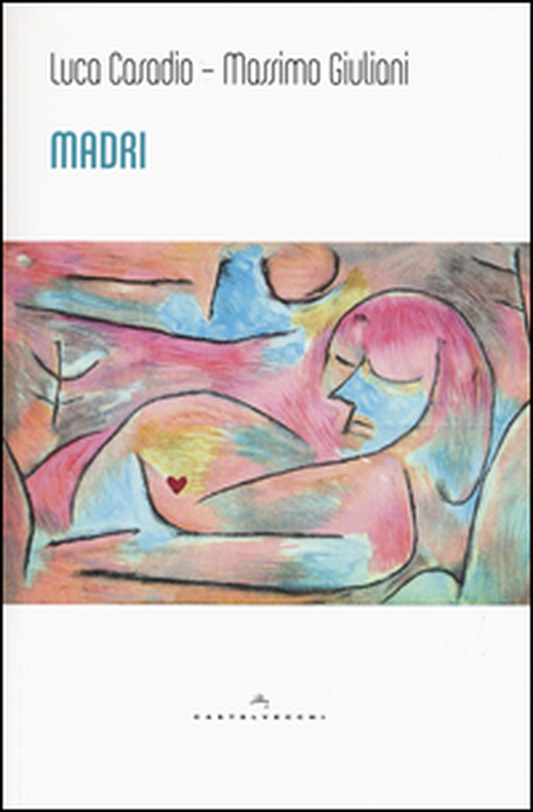 Madri. Dal complesso di Edipo alle madri reali - Librerie.coop Madri. Dal complesso di Edipo alle madri reali - Librerie.coop