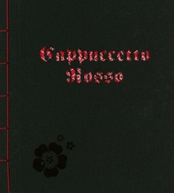 Cappuccetto Rosso - Librerie.coop Cappuccetto Rosso - Librerie.coop