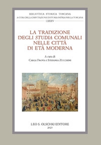 La tradizione degli «Studia» comunali nelle città di età moderna - Librerie.coop