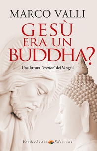 Gesù era un Buddha? - Librerie.coop
