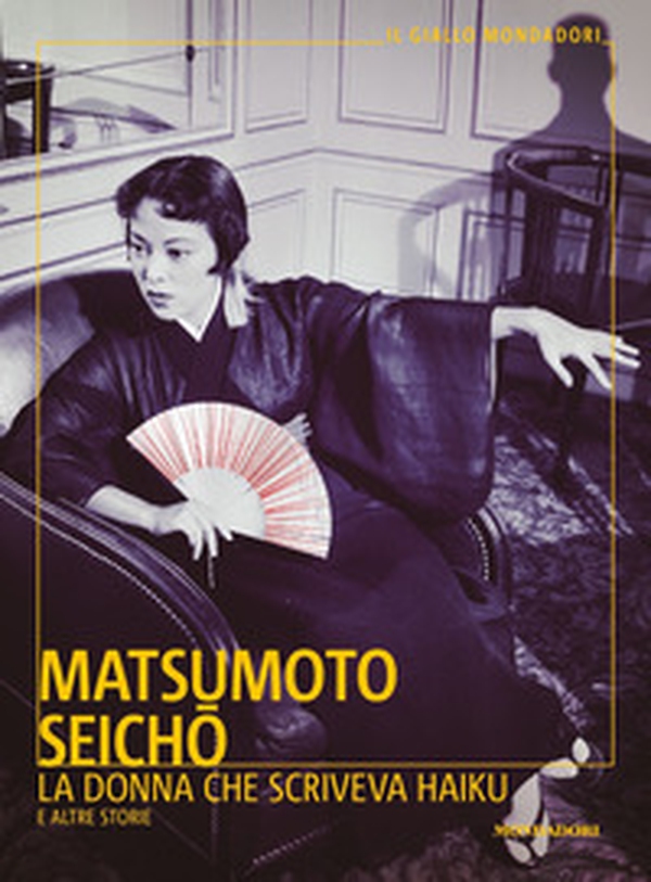 La donna che scriveva haiku e altre storie - Librerie.coop La donna che scriveva haiku e altre storie - Librerie.coop