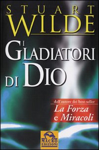 I gladiatori di Dio - Librerie.coop
