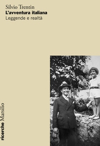 L'avventura italiana. Leggende e realtà - Librerie.coop