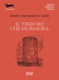 Il terrore che mormora - Librerie.coop
